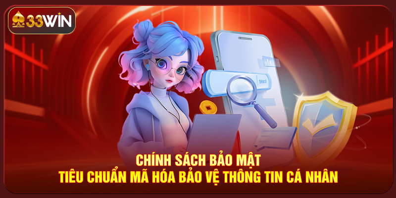Chính Sách Bảo Mật