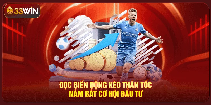 Đọc Biến Động Kèo